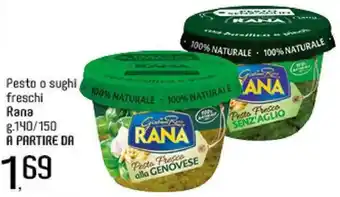 Famila Market Rana Pesto o sughi freschi g.140/150 offerta