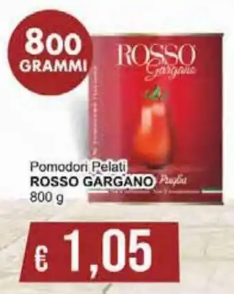 Italy Cash Rosso Gargano Pomodori Pelati 800 g offerta