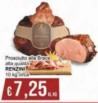 Italy Cash Renzini Prosciutto alla Brace alta qualita 10 kg circa offerta