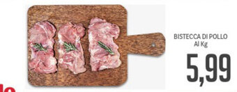 Supermercati Piccolo Bistecca di Pollo offerta