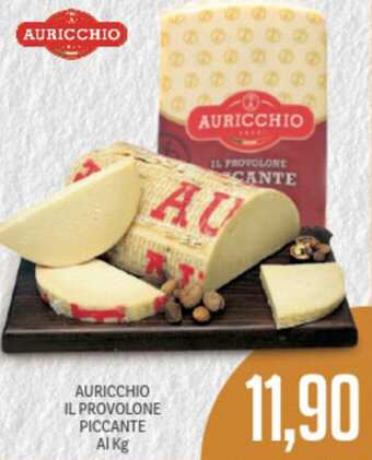 Supermercati Piccolo Auricchio IL Provolone Piccante offerta