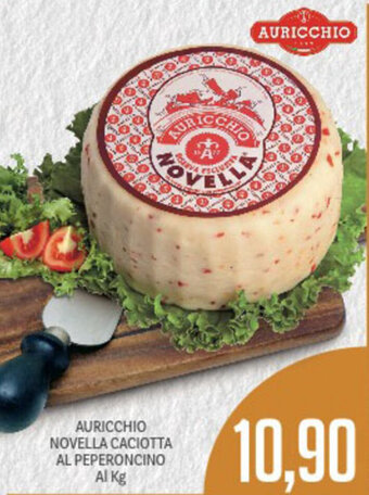 Supermercati Piccolo Auricchio Novella Caciotta Al Peperoncino offerta