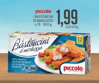 Supermercati Piccolo Piccolo I Bastoncini di Merluzzo x 12 300g offerta