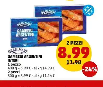 PENNY Gamberi argentini interi gran mare offerta