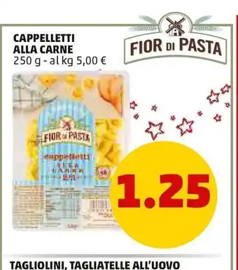 PENNY Cappelletti alla carne 250 g fior di pasta offerta