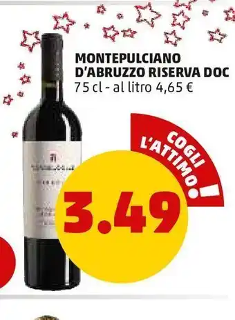 PENNY Montepulciano d'abruzzo riserva doc offerta