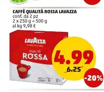 PENNY Caffè qualita rossa lavazza conf da 2 pz 2 x 250 g offerta
