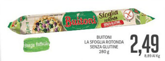 Supermercati Piccolo Buitoni La Sfoglia Rotonda Senza Glutine 280g offerta