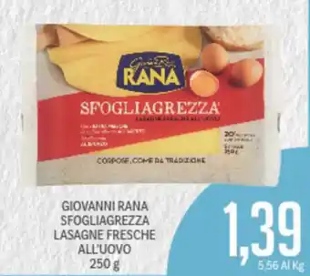 Supermercati Piccolo Giovanni Rana Sfogliagrezza Lasagne Fresche All'Uovo 250g offerta