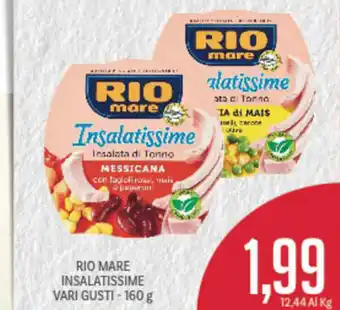 Supermercati Piccolo Rio Mare Insalatissime Vari Gusti 160g offerta