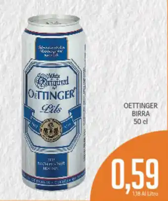 Supermercati Piccolo Oettinger Birra 50cl offerta
