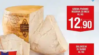 Super Carni Grana Padano Riserva 20 mesi al kg offerta