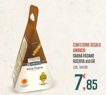 Elefante Cash & Carry Ambrosi Grana Padano Riserva Confezione Regalo 450 gr offerta