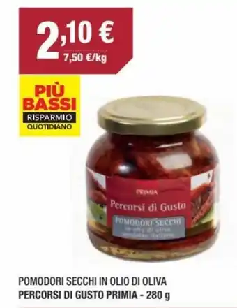 Poli Percorsi di Gusto Primia Pomodori Secchi in Olio di Oliva 280 g offerta