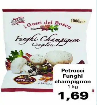 Alvama Petrucci Funghi champignon 1 kg offerta