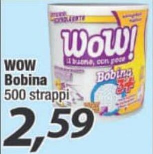 Wow Bobina 500 strappi