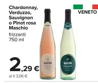 Carrefour Cantine maschio Chardonnay Veneto 750 G(ml) offerta