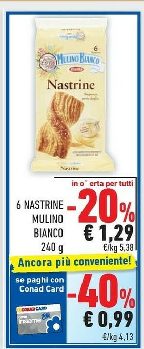 Conad Mulino Bianco Nastrine 240 G(ml) offerta