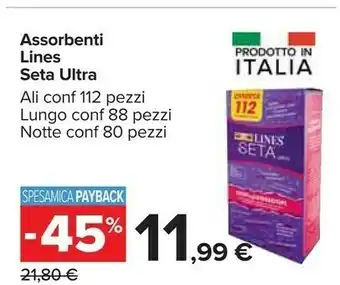 Carrefour Lines Assorbenti Lines Seta Ultra offerta