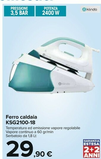 Carrefour Klindo Ferro A Caldaia KSG2100-18 offerta