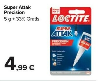 Carrefour Loctite Super Attak Precision offerta