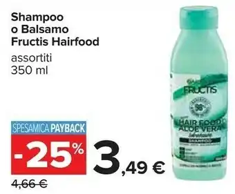 Carrefour Garnier Shampoo/ Balsamo Fructis Aloe Vera offerta