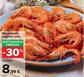 Carrefour Mazzancolle Tropicali Cotte offerta