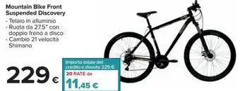 Carrefour Discovery Mountain Bike Front Suspended Alluminio 21 Velocita Shimano offerta