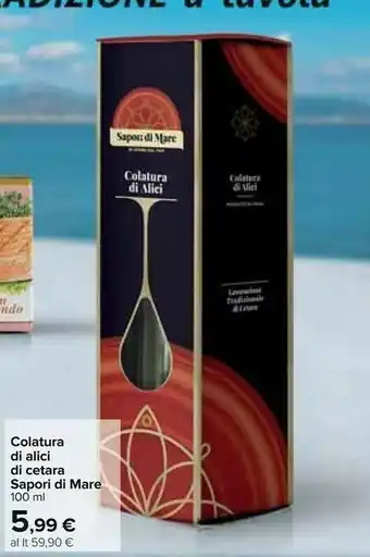 Carrefour Sapori di mare Sapor Di Mare Colatura Di Alici Di Cetara offerta