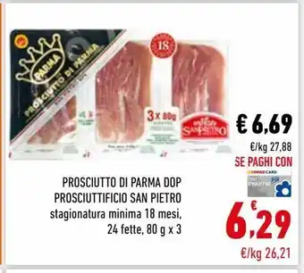 Conad Prosciutto di parma dop prosciuttificio san pietro offerta