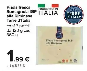 Carrefour Terre d'Italia Piada Fresca Romagnola Igp Alla Riminese offerta