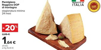 Carrefour Parmigiano Reggiano Dop Di Montagna Stagionatura Minima 24 Mesi offerta