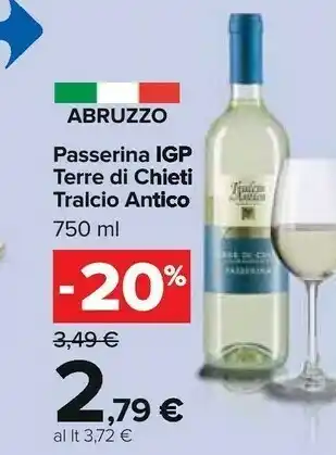Carrefour Tralcio antico Passerina Igp Terre Di Chieti 750 Ml offerta