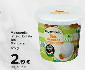 Carrefour Mandara Mozzarella Di Latte Di Bufala offerta
