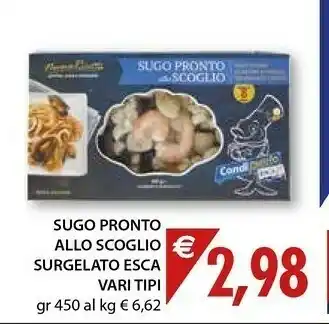 Mercatò Sugo Pronto Allo Scoglio Surgelato Esca offerta