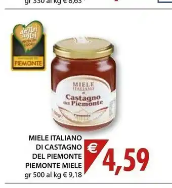 Mercatò Piemonte miele Miele Italiano Di Acacia Del Piemonte offerta