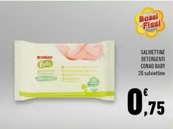 Conad Superstore Conad 20 Salviettine Detergenti Baby offerta