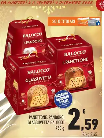 Conad City Panettone, pandoro, glassuvetta balocco offerta