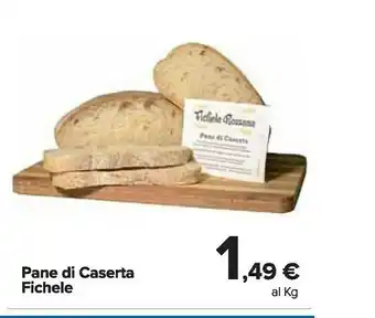 Carrefour Market Fichele Pane Di Caserta offerta