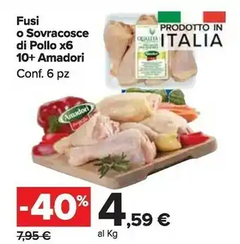 Carrefour Market Amadori Fusi Di Pollo offerta