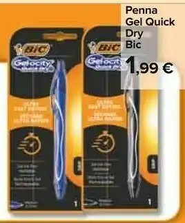Carrefour Bic Penna Gel Quick Dry offerta