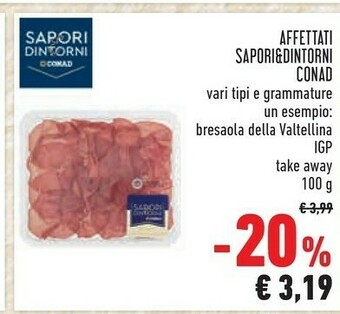 Conad Conad - Sapori E Dintorni Bresaola Della Valtellina IGP Punta D'Anca 100 G(ml) offerta