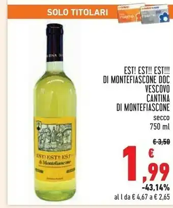Conad Est! Est!! Est!!! Di Montefiascone Doc Vescovo Cantina Di Montefiascone offerta