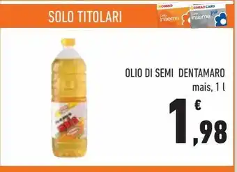 Conad City Olio di semi dentamaro offerta