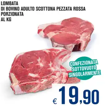 Adhoc Lombata di Bovino Adulto Scottona Pezzata Rossa Porzionata offerta