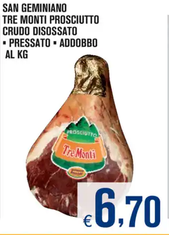 Adhoc San Geminiano Tre Monti Prosciutto Crudo Disossato Pressato, Addobbo offerta