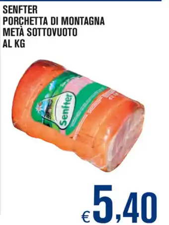 Adhoc Senfer Porchetta di Montagna Metà Sottovuoto offerta