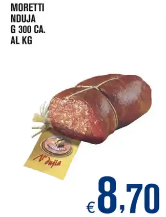 Moretti Nduja 300g ca