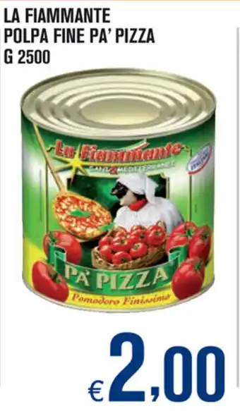 Adhoc La Fiammante Polpa Fine Pa'Pizza 2500g offerta