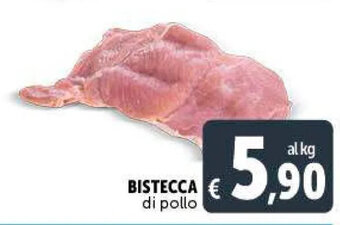 Deco Supermercati Bistecca di pollo offerta